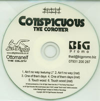 Conspicuous The Coroner Aint no Way CDs