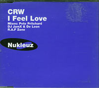 CRW I Feel Love CDs