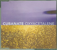 Cubanate  Oxyacetalene CDs