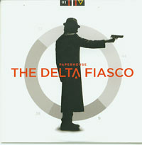Delta Fiasco Paperhouse CDs