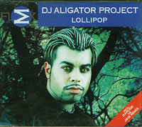 Dj Aligator Lollipop CDs
