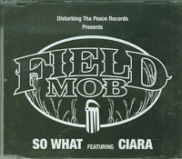 Field Mob So What CDs