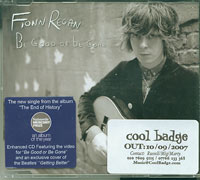 Fionn Regan Be Good or Be Gone CDs