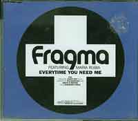 Fragma Everytime You Need Me CDs