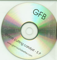 Glamour For Better Shape Cutting Catalyst EP CDs
