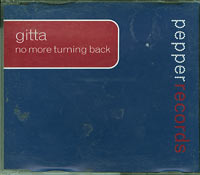 Gitta No More Turning Back CDs