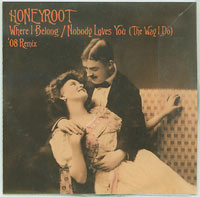 Honeyroot Where I Belong CDs