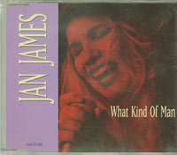 Jan James What Kind Of Man CDs