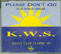 KWS Please Dont Go CDs