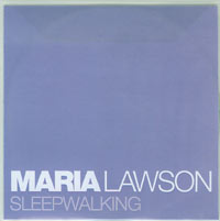 Maria Lawson Sleepwalking CDs