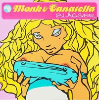 Monk & Canatella Slagger CDs