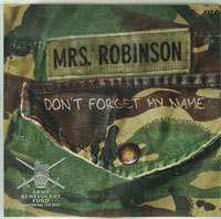 Mrs Robinson Dont Forget My Name CDs