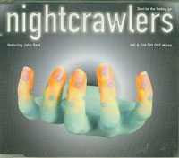 Nightcrawlers    Dont Let The Feeling Go CDs
