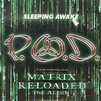 P.O.D. Sleeping Awake CDs
