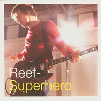 Reef  Superhero  CDs