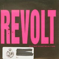 Revolt Call It What You Want (We Call It War) CDs