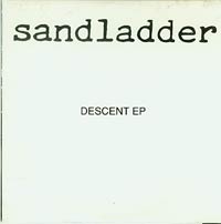 Descent EP (ltd edition no 482), Sandladder