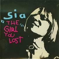 Sia The Girl You Lost CDs