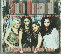 Solid Harmonie I Wanna Love You CD1 CDs