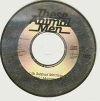 These Animal Men Life Support Machine CDs