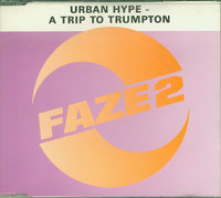 Urban Hype A Trip To Trumpton CDs