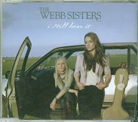 Webb Sisters I Still Here It CDs