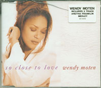 Wendy Moten So Close To Love CDs