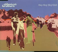 Chemical Brothers  Hey Boy Hey Girl CDs