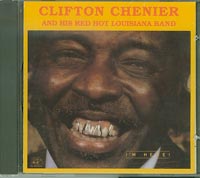Clifton Chenier Im Here CD