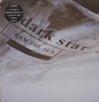 Dark Star I Am The Sun CDs