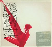 David Holmes Bow Down to the Exit Sign  CD