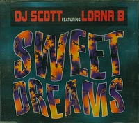 DJ Scott feat Lorna B Sweet Dreams CDs