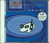 Dob La Lo La Roo CD