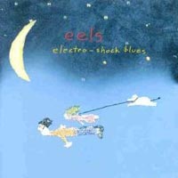 Eels Electro Shock Blues CD