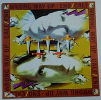 Brian Eno & John Cale Wrong way up LP