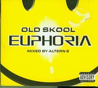 Various Euphoria Old Skool mixed by Altern 8 2xCD