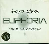 Various Euphoria White label mixed by John Fleming 2xCD Various Euphoria White label mixed by John Fleming 2xCD