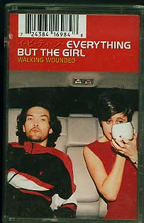 Everything but the Girl Walking Wounded cassette