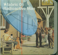 Various Fabric 08 Radioactive Man CD