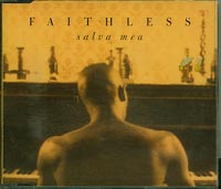 Faithless  Salva Mea CDs
