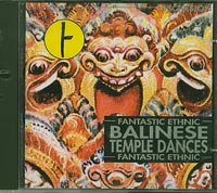 Fantastic Ethnic Balinese temple dances    CD
