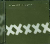 Flying Lizards the Secret Dub life of The Flying Lizards CD