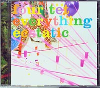 Fourtet Everything Ecstatic CD