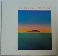 Evening Star, Fripp & Eno £8.00