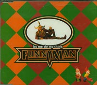 Funnyman let me do my thing  CDs