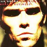 Ian Brown Unfinished Monkey Business  CD
