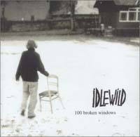 Idlewild  100 broken windows CD