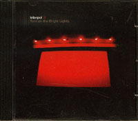 Interpol Turn On The Bright Lights CD