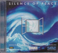John B Levine Silence Of Peace CD