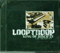 Loop Troop King of Disco